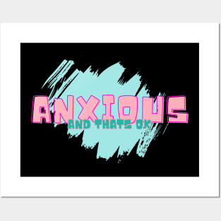 Anxious Posters and Art